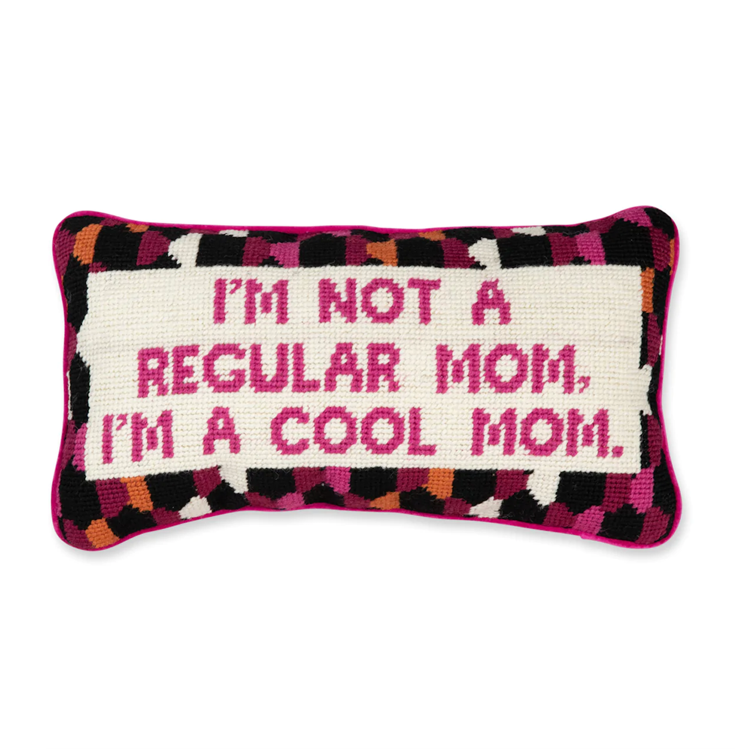 COOL MOM NEEDLEPOINT PILLOW